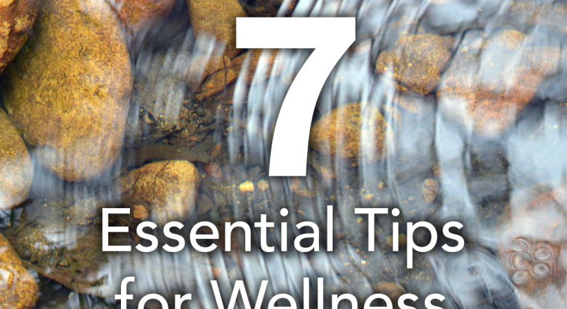 Essential Tips for Wellness graphic